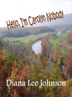 cover image of Hello, I'm Carolyn Nobody